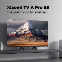Tivi Redmi A Pro 65 inch Bản 2025 – Bản Nội Địa